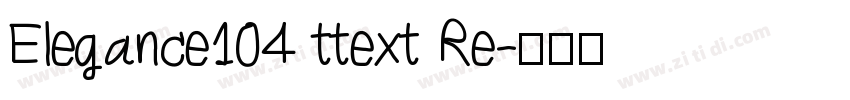 Elegance104 ttext Re字体转换